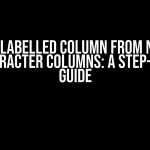 Create Labelled Column from Numeric and Character Columns: A Step-by-Step Guide